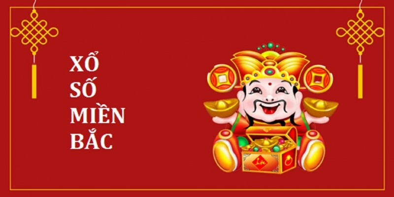 Giới thiệu chi tiết nhất về loại hình xổ số miền Bắc hiện nay