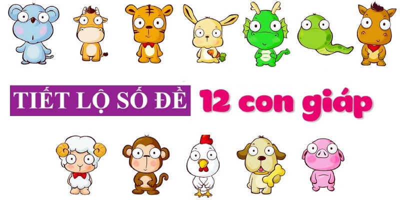 Bật mí Tịch Số Đề 12 con giáp