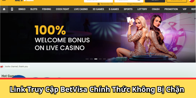 Link truy cập BetVisa chính thức không bị chặn 7/2026